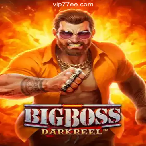 Exploring BigBoss: The Leading Game on 77EE.COM Platform-Oficial Slots Brasil #1