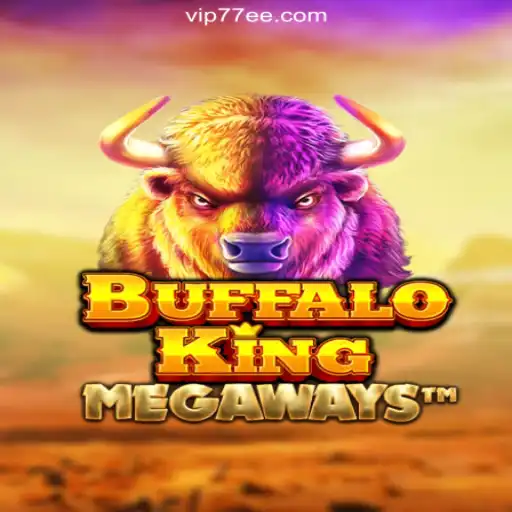 Buffalo King: Dominating the Slots World on 77EE.COM Platform