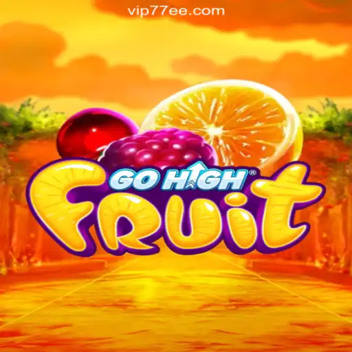 Discover the Excitement of GoHighFruit: Brazil's Top Slot Game on 77EE.COM