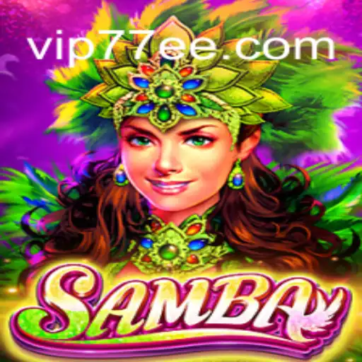 Discover the Thrills of Samba: Brazil's Premier Slot Game on 77EE.COM