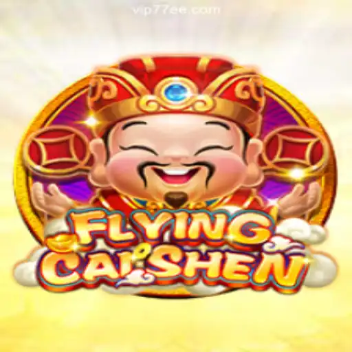 Explore the Enchanting World of FlyingCaiShen on 77EE.COM Platform - Brazil's Premier Slots Experience
