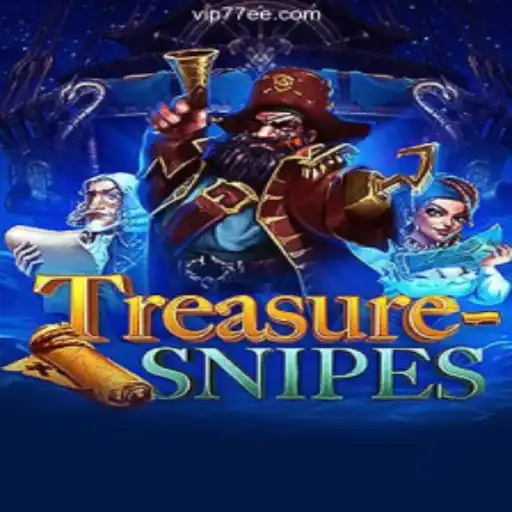 TreasureSnipes: The Captivating Adventure on 77EE.COM Platform-Oficial Slots Brasil #1